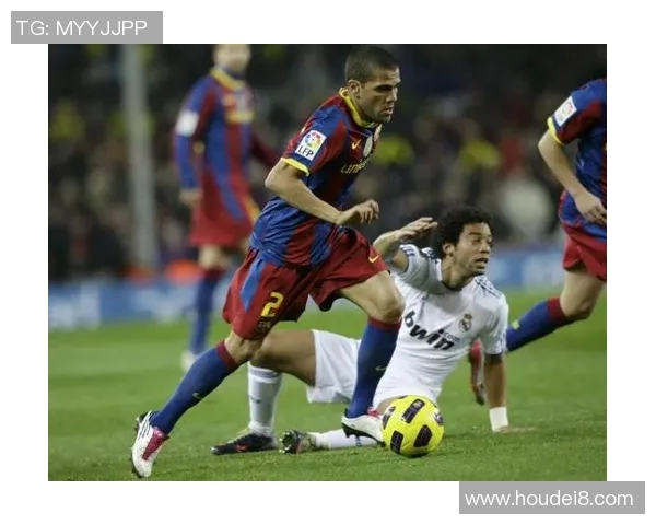 巴塞罗那与阿尔维斯的精彩对决揭示足球战术新趋势 巴塞罗那与阿尔维斯的精彩对决揭示足球战术新趋势