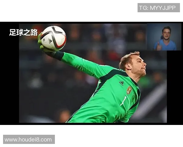 诺伊尔：守护球门的传奇门将与他不凡的足球之路