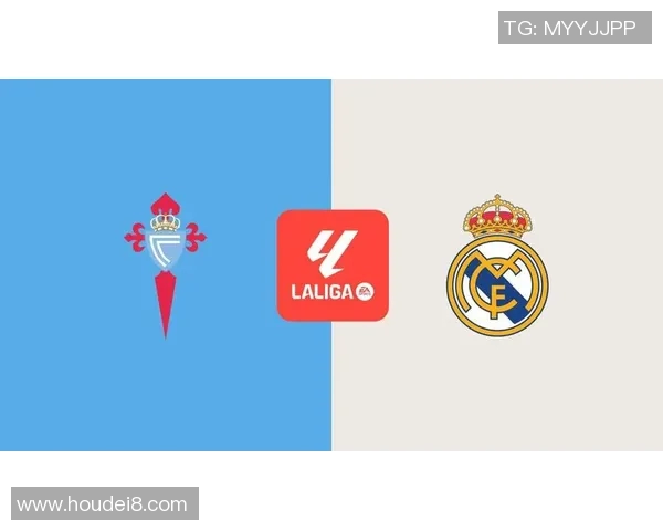 今年西甲联赛皇马对阵塞尔塔精彩回顾与赛后分析